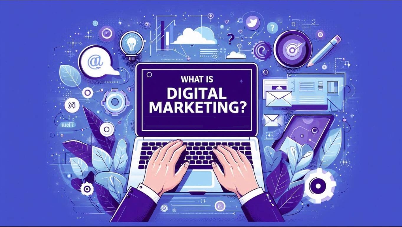 Beginner’s Guide to Digital Marketing: How to Start and Succeed